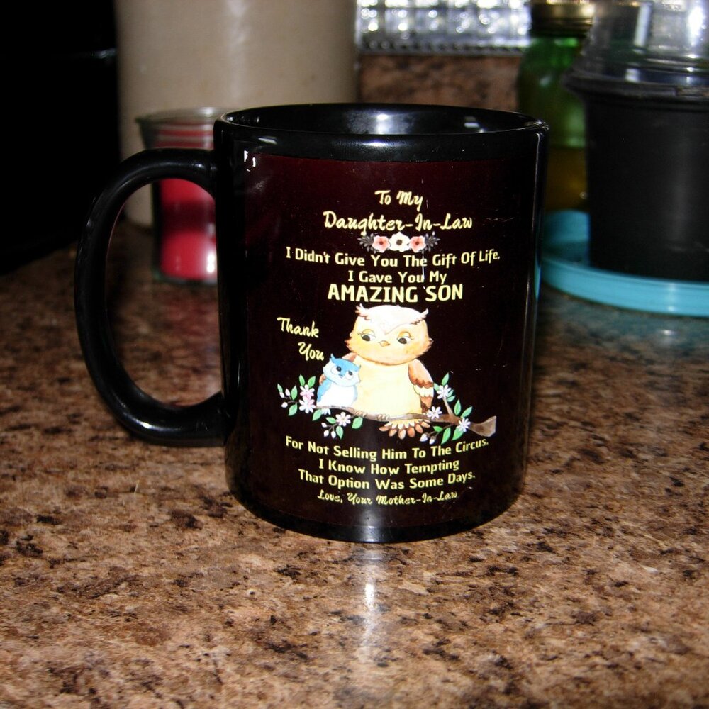To My Daighter In Law Coffee Mug
